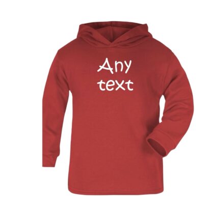 Cotton hoodie red any text 6 months- 6 years
